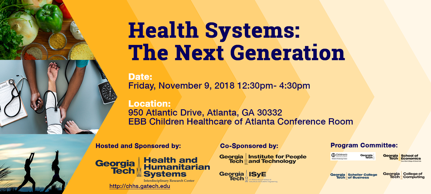 The Center for Health & Humanitarian Systems (CHHS) at Georgia Tech invites you to attend an event with professionals and scholars from across the fields of healthcare delivery, operations and education focused on improving local and global health systems. The Center for Health & Humanitarian Systems (CHHS) at Georgia Tech invites you to attend an event with professionals and scholars from across the fields of healthcare delivery, operations and education focused on improving local and global health systems.