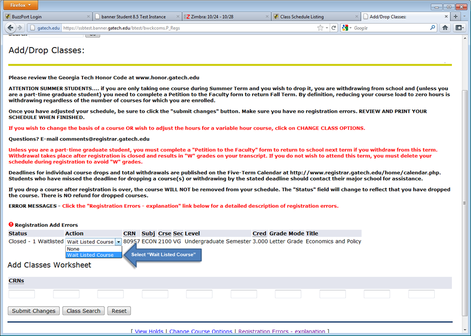 registration screen select Wait Listed Course under the Action