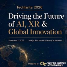Georgia Tech, VRARA and AAIA Announce Techlanta 2026